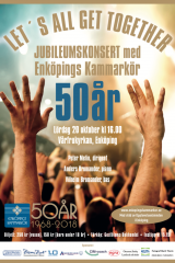2018-affisch-jubileumskonsert-3-lets-all-get-together-med-enkopings-kammarkor
