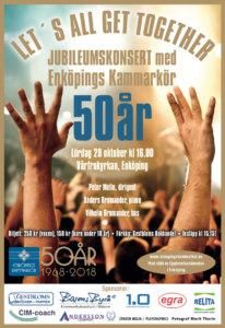 Jubileumskonsert 3 – "Let´s All Get Together" med Enköpings Kammarkör den 20 oktober 2018 i Vårfrukyrkan, Enköping.